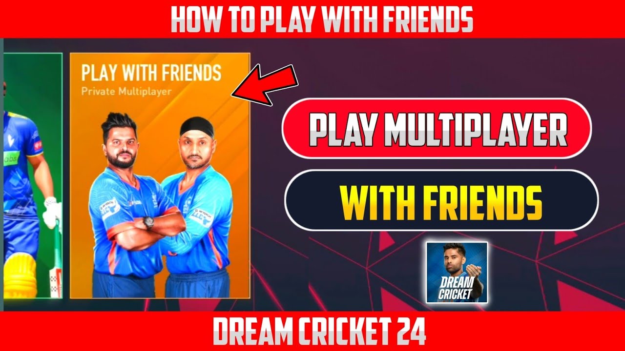 How To Play with Friends in Dream Cricket 25 🔥 DC25 Multiplayer with ...
