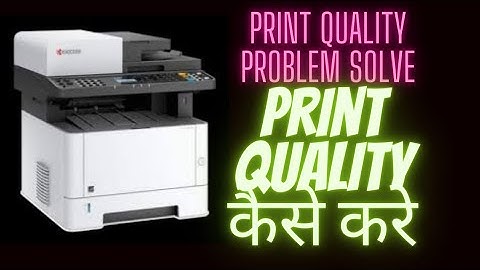 kyocera m2040dn print problem🔥 print quality kaise kre