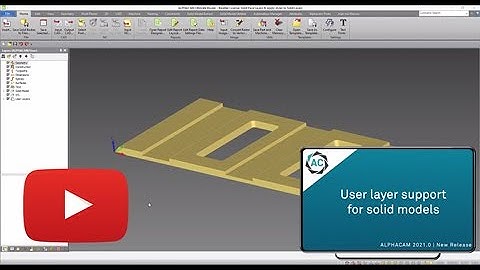 ALPHACAM 2021.0 | What