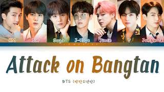 BTS  Attack on Bangtan 방탄소년단  진격의 방탄 Color Coded Lyrics