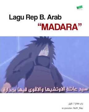 Lagu Naruto anime Naruto bahasa Arab #Madara