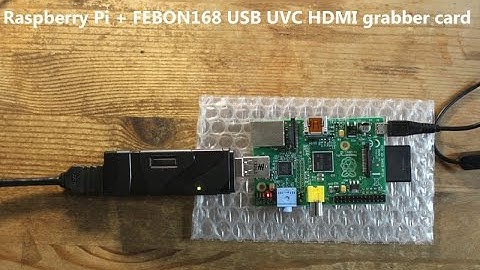 UVC HDMI grabber card Raspberry Pi