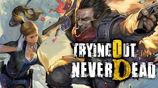 Trying Out: NeverDead (PlayStation 3)
