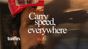 Carry Speed, Everywhere | Introducing the Tailfin SpeedPack
