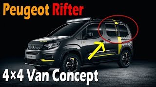 AWESOME!! 2019 Peugeot Rifter 4×4 Van Concept | Furious Cars