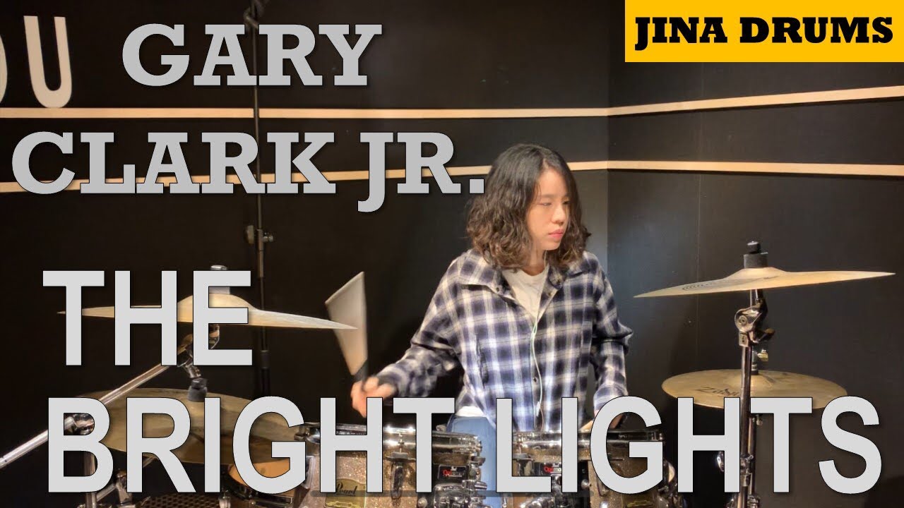 GARY CLARK Jr. The Bright Lights DrumCover 드럼커버 GaryClarkJr YouTube