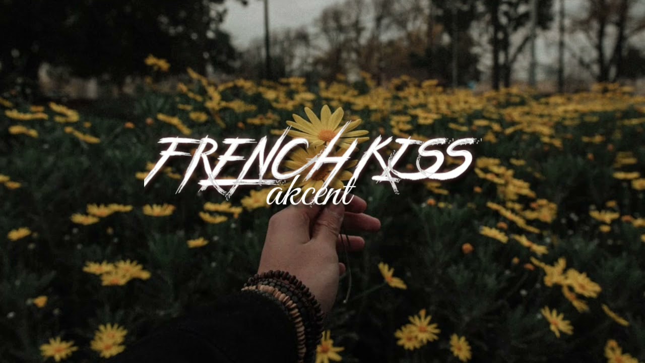 akcent-French kiss|lyrics video|