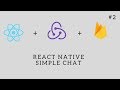 React Native Simple Chat - Part 2 - Finish Login Component - Arabic [بالعربي]