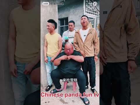 Chinese Fat Man Comedy 🌿Most  😂Funny 🤣 Video😂 #shorts​ #youtubeshorts​ #shortfeed​#comedyshorts