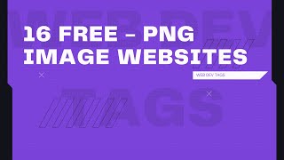 16 Best Free PNG Image Websites for UI/UX Developers | Web Dev Tags