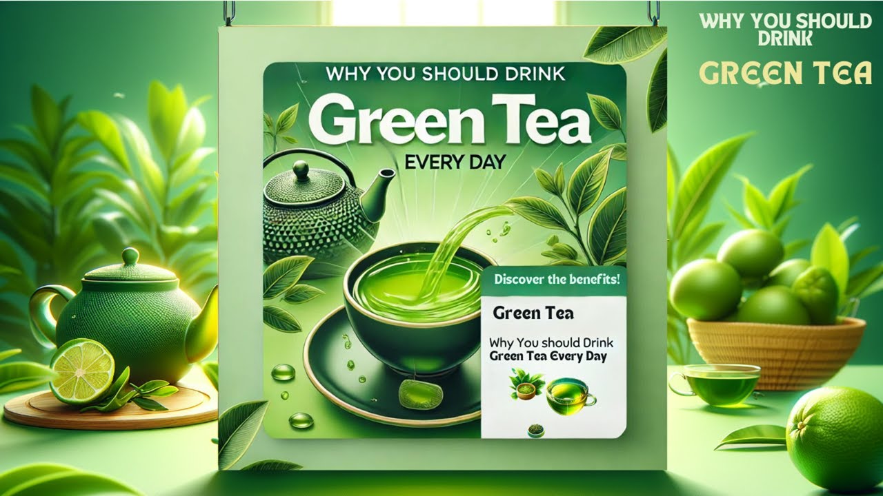Why You Should Drink Green Tea Every Day: Discover the Benefits! - YouTube