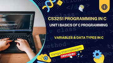 CS3251 Programming in C | Unit I Basics of C Programming | Variables & Data Types in C #shorts