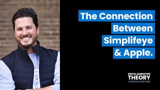 The Connection Between Simplifeye & Apple