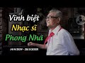 Tưởng nhớ cố Nhạc sĩ Phong Nhã - các ca khúc nhạc thiếu nhi hay nhất của cố Nhạc sĩ Phong Nhã