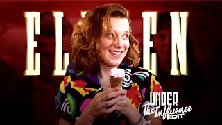 Eleven [Edit] || Under The Influence ft. Millie Bobby Brown || Stranger Things || AE Inspired