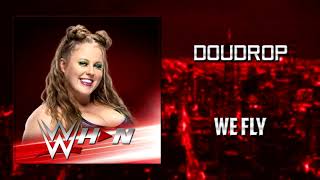 Wwe Doudrop - We Fly Entrance Theme Ae Arena Effects