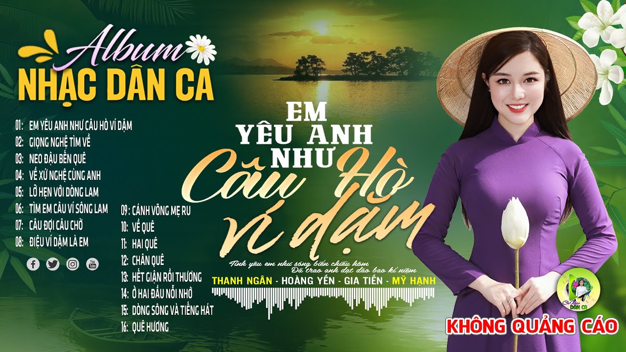 EM YÊU ANH NHƯ CÂU HÒ VÍ DẶM | LK Dân Ca Xứ Nghệ Hay GÂY SỐT CỘNG ĐỒNG MẠNG - Nhạc Đồng Quê CỰC NGỌT