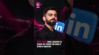 Virat Kohli Joins LinkedIn to Share Vision for Indian Sports