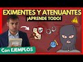 🔴 Eximentes vs Atenuantes en Derecho Penal: DIFERENCIAS en 5 PASOS【Con EJEMPLOS】
