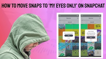 How To Move Snaps to ‘My Eyes Only’ on Snapchat