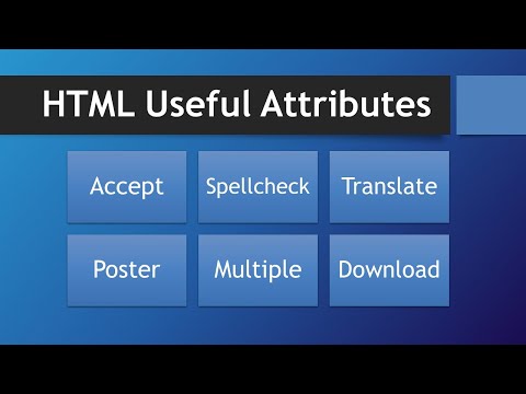 HTML Useful Attributes
