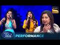 'Mann Kyon' गाकर Contestants ने दिया Laxmikant-Pyarelal को Tribute | Indian Idol S16 | Performance
