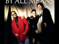 By All Means - I Surrender To Your Love