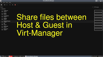 How to Share Files in Virt-Manager