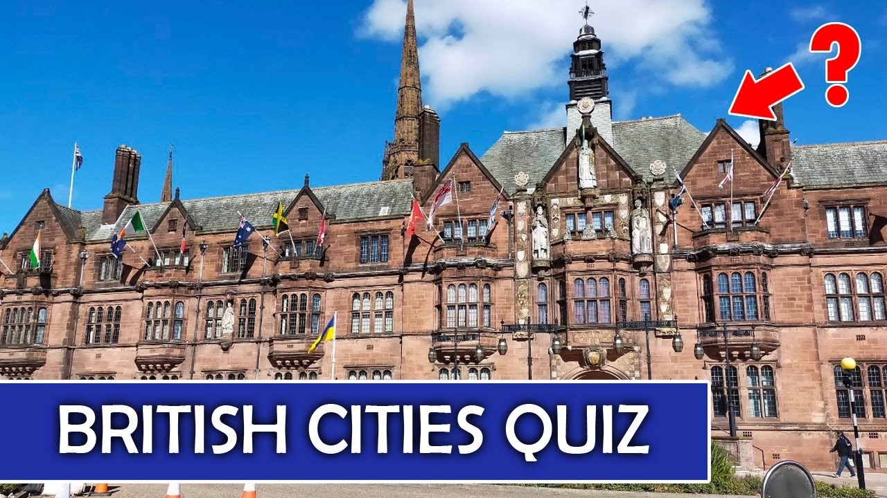Can You Identify This British City? | Cities of Britain QUIZ | Let's ...