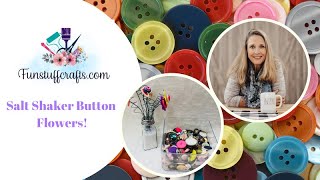 Salt Shaker Button Bouquet