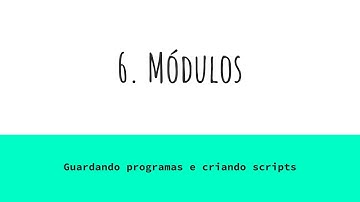 6 Módulos e import em Python 3