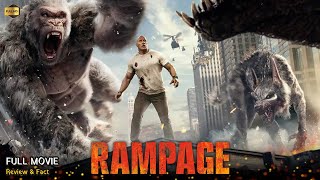 Rampage Full Movie In English | New Hollywood Movie | Review \u0026 Facts