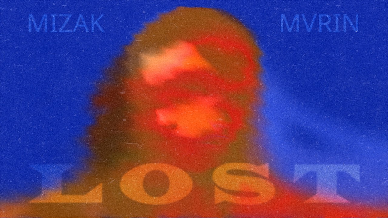 Watch MIZAK, MVRIN - LOST (Official Audio) on YouTube Watch MIZAK, MVRIN - LOST (Official Audio) on YouTube