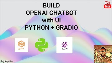 How to build Openai Chatbot | Python |  Openai | Gradio