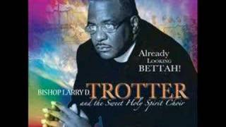 Miniatura de vídeo de "Sweet Holy Spirit By Bishop Larry Trotter"