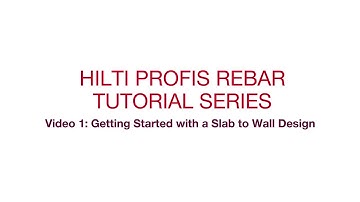Hilti PROFIS Rebar Video Tutorial Episode 1  Getting Started