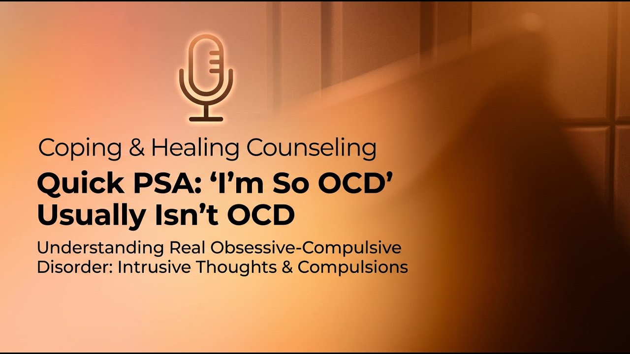 Quick PSA: 'I'm so OCD' usually isn't... episode artwork