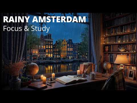 Cozy Amsterdam Canal Rain Study Room 🌧️ Focus & Relax