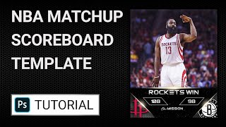 NBA Final Score Matchup Template - Photoshop Tutorial (Houston Rockets) screenshot 2