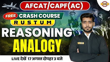 AFCAT/CAPF(AC) | CRASH COURSE | REASONING | Analogy | REASONING BY SHASHANK  SIR