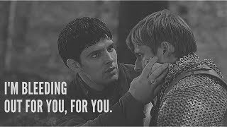 merlin ✘ arthur » I'm bleeding out for you, for you.