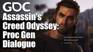 Procedural Generation of Cinematic Dialogues in Assassin's Creed Odyssey