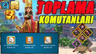 Toplama Komutanları Hakkında Gizli Bilgiler - Bilmeniz Gereken Ipuçları - Rise Of Kingdoms