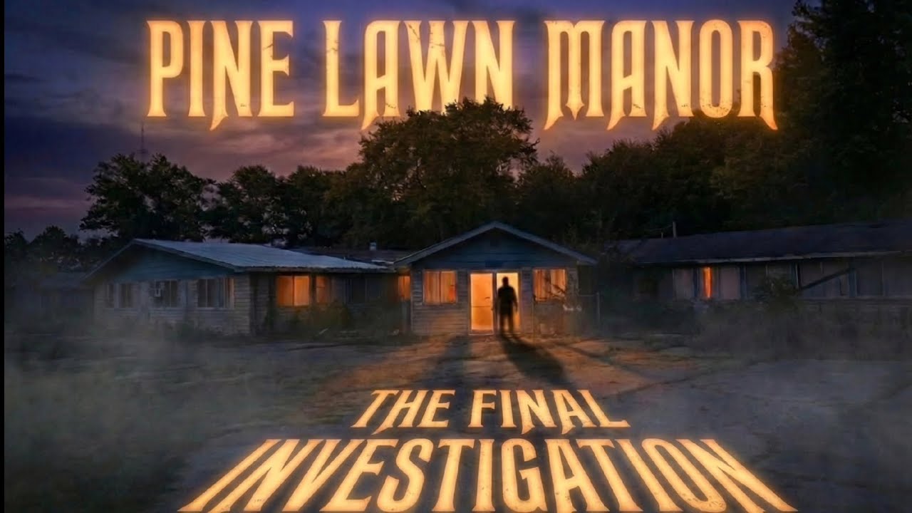Lights out! The final investigation at Pine Lawn Manor! 