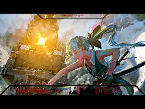 DarkNightcore - Entgleist