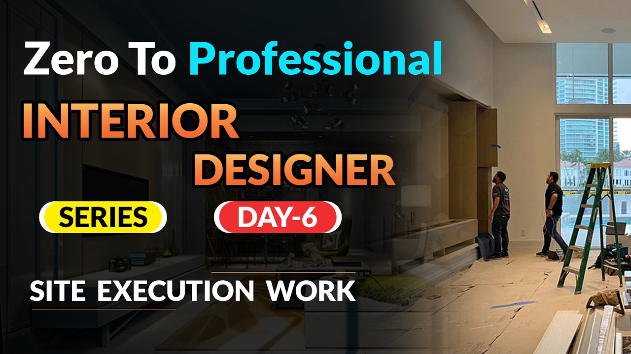 Interior Design Site Execution Step-by-Step Guide | Civil Work ...