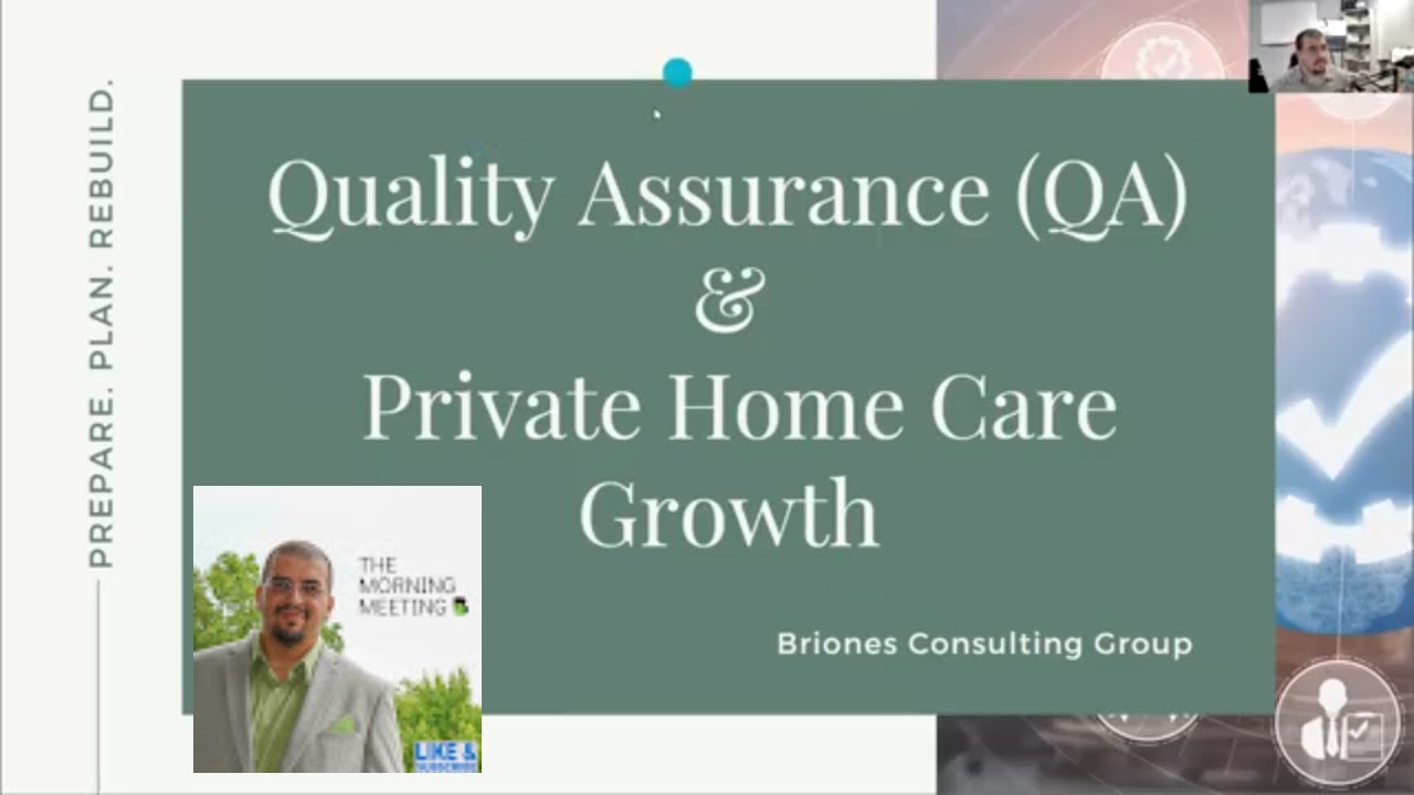 Quality Assurance and Private Home Care Growth YouTube