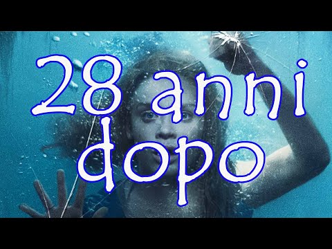 28 anni dopo ™