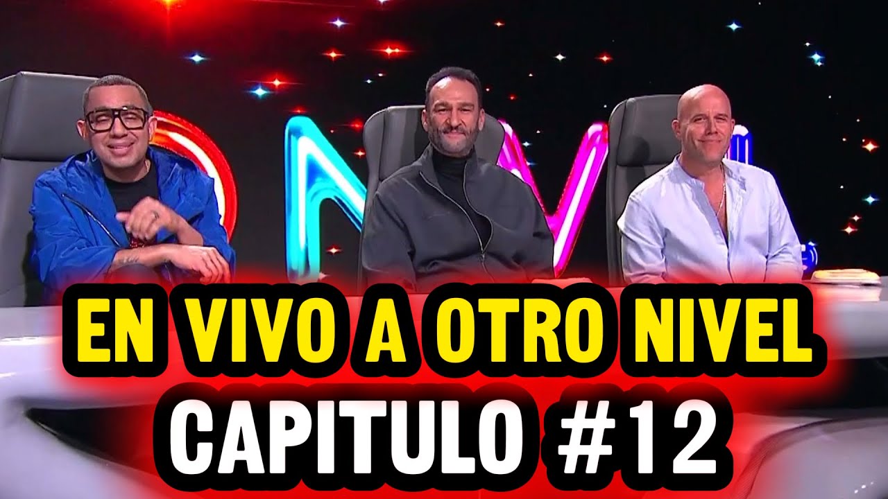 EN VIVO: A OTRO NIVEL CAPITULO #12 / A OTRO NIVEL EN VIVO HOY 5 MARZO / victor montenegro