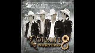 Colmillo Norteño - Sueño Guajiro